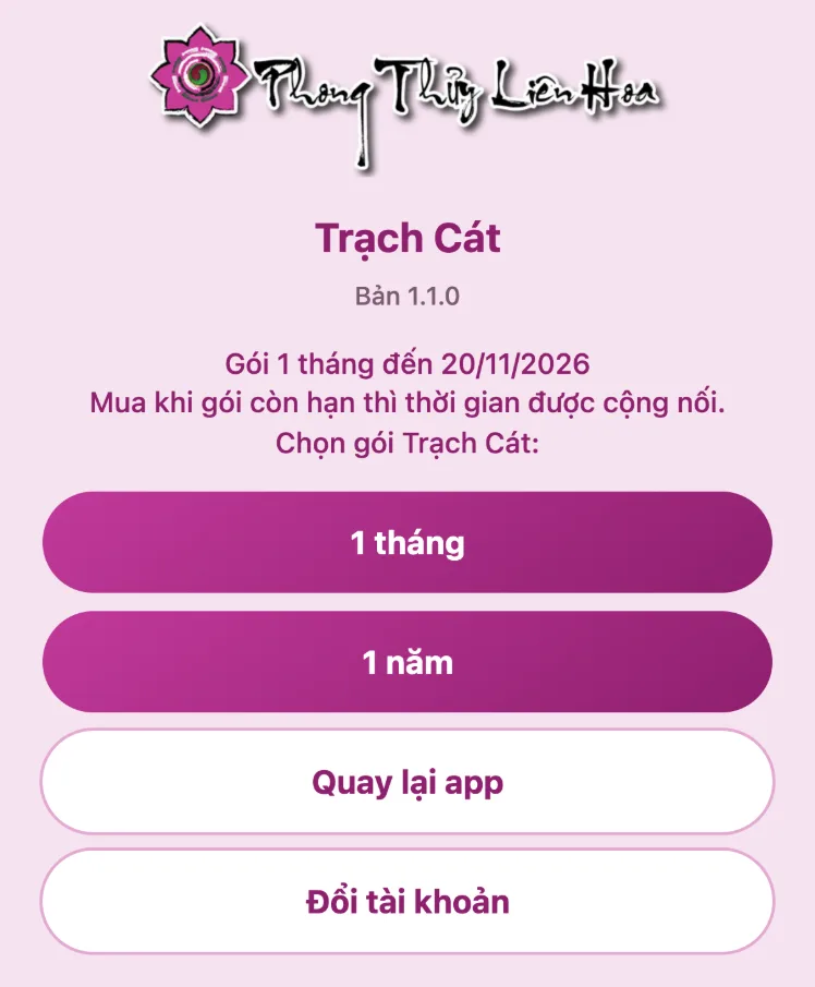 Màn chọn gói trong app phong thuỷ Trạch Cát: Gói 1 tháng đến 20/11/2026, mua khi còn hạn được cộng nối, nút 1 tháng và 1 năm